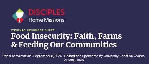 Food Insecurity – Disciples Mission Week Webinar Resource Sheet